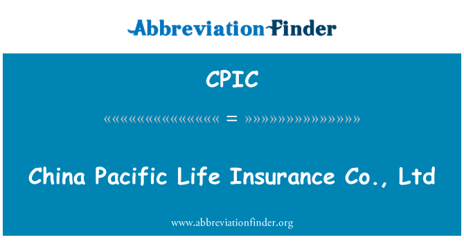 CPIC: China Pacific Life Insurance Co., Ltd