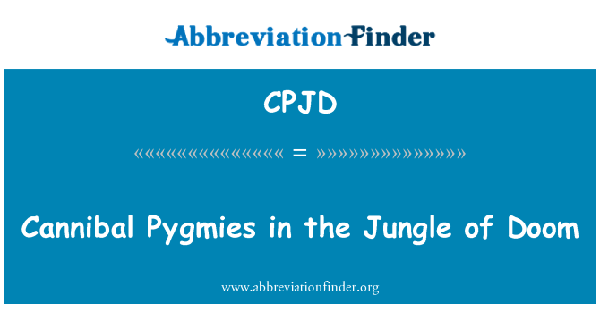 CPJD: 運命のジャングルの人食いのピグミー族