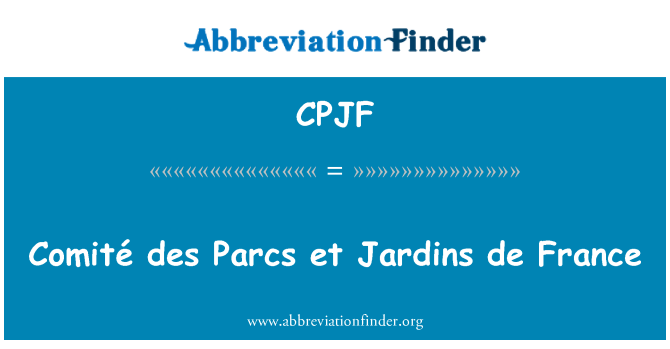 CPJF: Comité des Parcs et Jardins de France