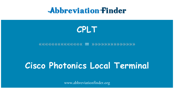 CPLT: Terminal fotonika lokali cisco
