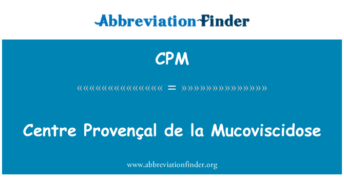 CPM: Centrum provensálske de la Mucoviscidose