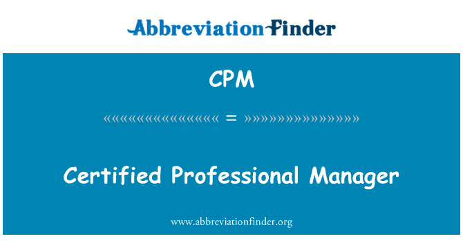 CPM: Certifié professionnel Manager