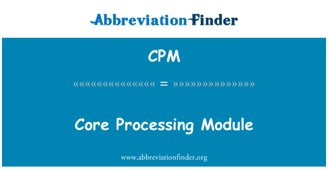 CPM: Základní zpracování modul