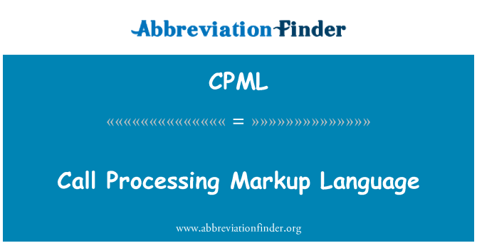 CPML: Επεξεργασίας Markup Language κλήσεων