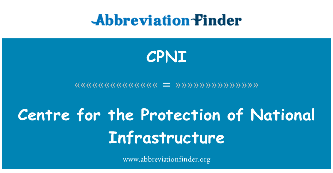 CPNI: Iċ-Ċentru għall-protezzjoni tal-infrastruttura nazzjonali