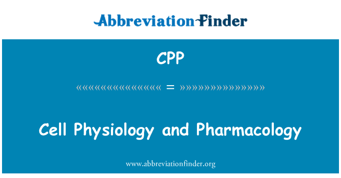 CPP: Fisiologia cellulare e farmacologia