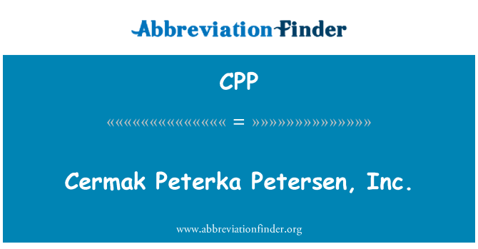 CPP: Cermak Peterka Petersen, Inc.