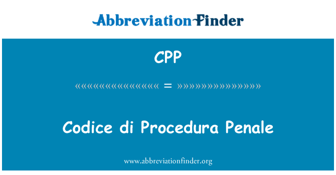 CPP: Codice ди Procedura Penale