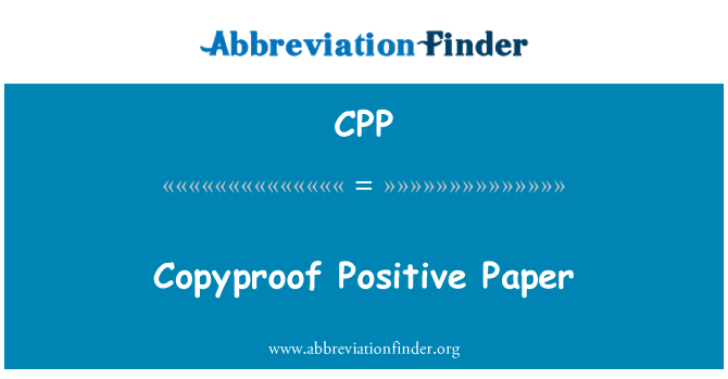CPP: Положительный Copyproof бумага