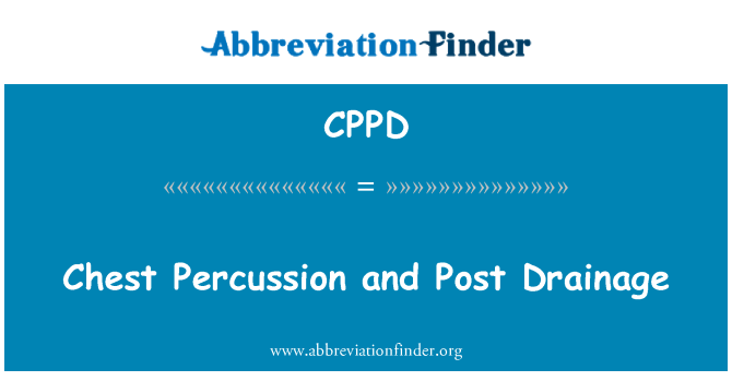 CPPD: Chest Percussion and Post Drainage