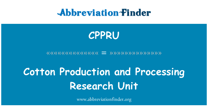 CPPRU: La producció de cotó i unitat de recerca de processament