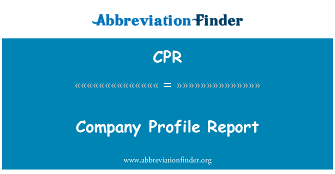 CPR: 公司配置文件报表