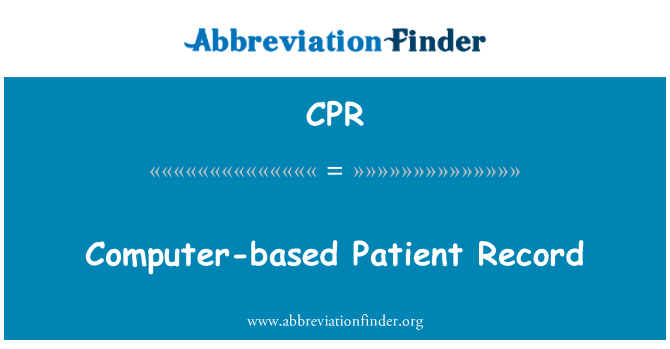 CPR: 컴퓨터 기반 환자 기록