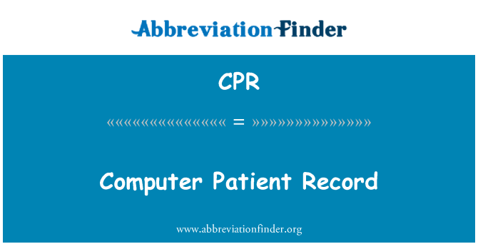 CPR: Datora pacienta ierakstu