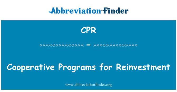 CPR: Cooperative Programs for Reinvestment