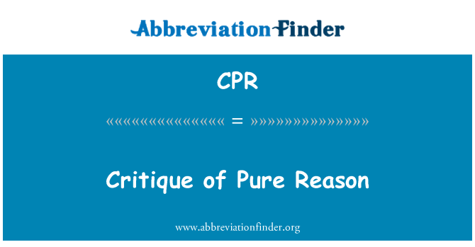 CPR: Crítica de la razón pura