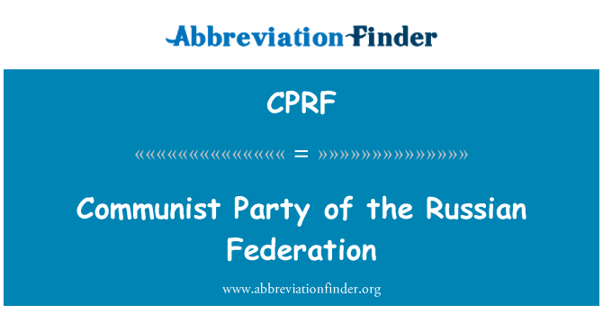 CPRF: Communist Party of the Russian Federation