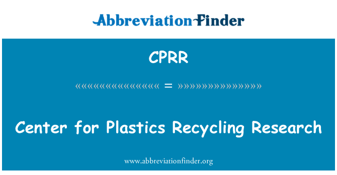 CPRR: Iċ-Ċentru għall-plastik r-riċiklaġġ ta ' riċerka