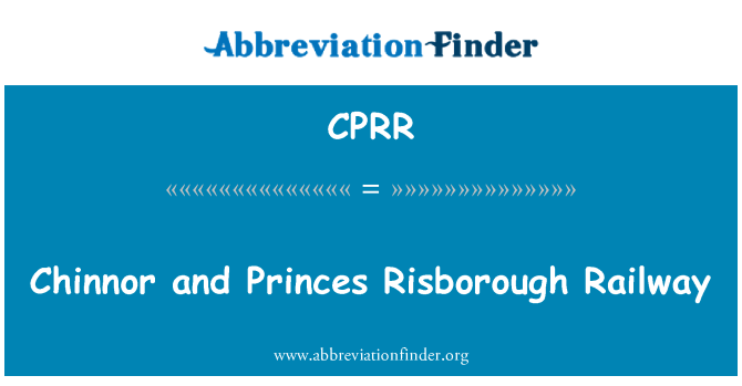 CPRR: Chinnor और प्रिंसेस Risborough रेलवे
