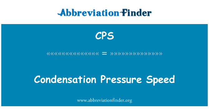 CPS: ความเร็วความดันควบแน่น