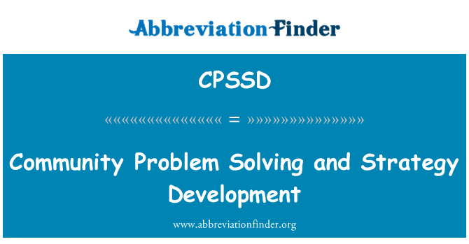 CPSSD: Community Problem Solving and Strategy Development