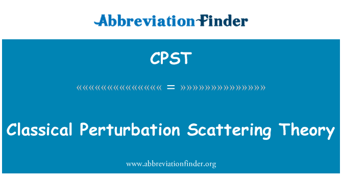CPST: Klasik Perturbation Dispersion teori