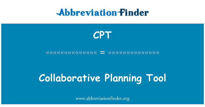 CPT: Collaborative Planning Tool