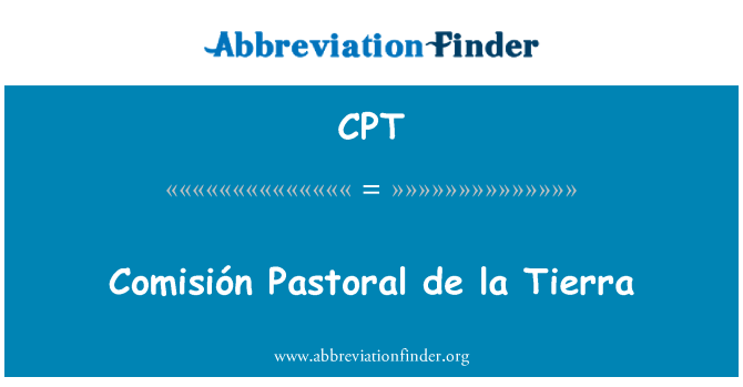 CPT: Comisión pastoraalinen de la Tierra