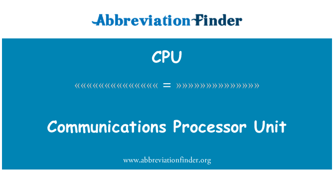 CPU: संचार प्रोसेसर इकाई