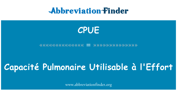 CPUE: Capacité Pulmonaire saab neid à l'Effort