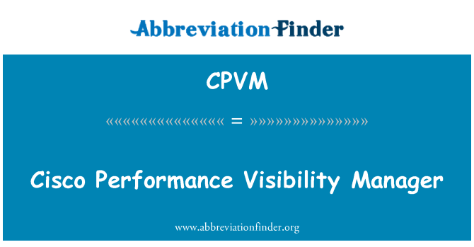 CPVM: סיסקו ביצועים ניראות מנהל
