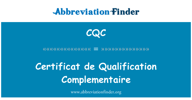 CQC: Certificat de kwalifika Complementaire