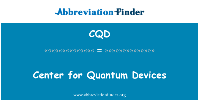 CQD: Center for Quantum perangkat