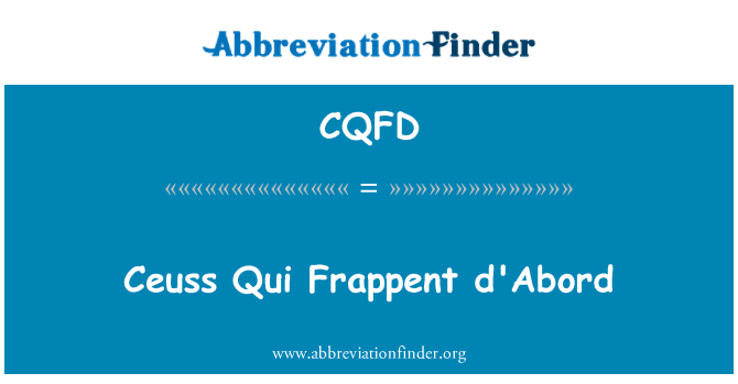 CQFD: Ceuss Qui Frappent d'Abord