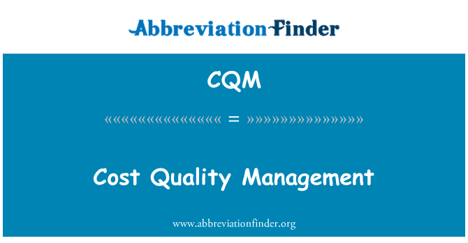 CQM: Obvladovanje stroškov kakovosti