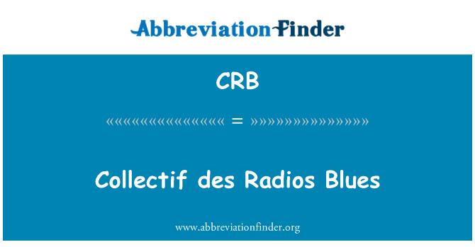 CRB: Collectif des Radios Blues