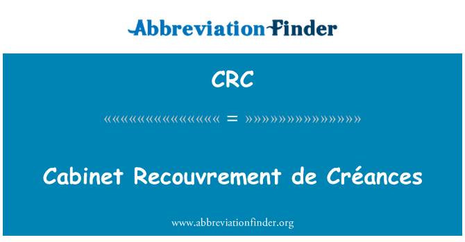 CRC: Gabinete de Recouvrement de Créances