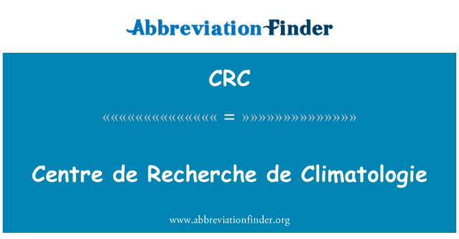 CRC: Centro de Recherche de Climatologie