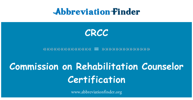 CRCC: Comisión de certificación del consejero de rehabilitación