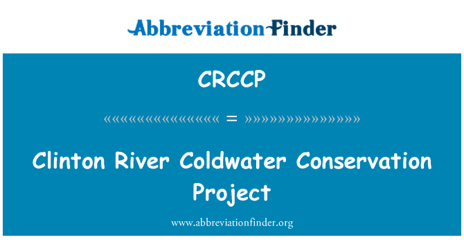 CRCCP: 克林頓河冷水養護專案