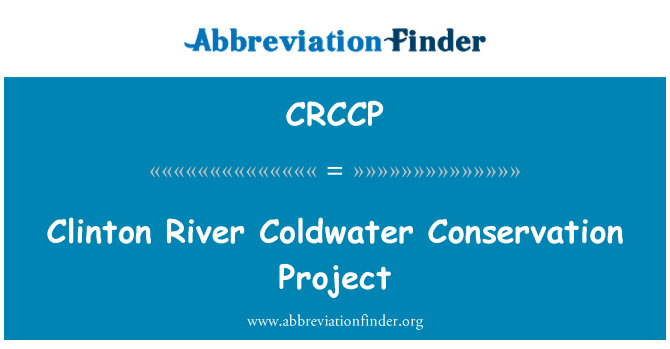 CRCCP: Clinton River Coldwater Conservation Project