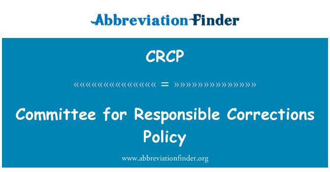 CRCP: Komite pou politik Responsable koreksyon