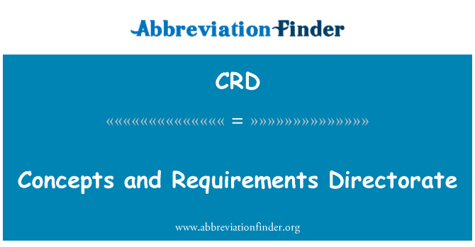 CRD: แนวคิดและความต้องการของฝ่าย