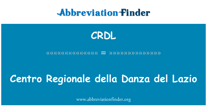 CRDL: المركز الإقليمي ديلا دانزا دل لاتسيو