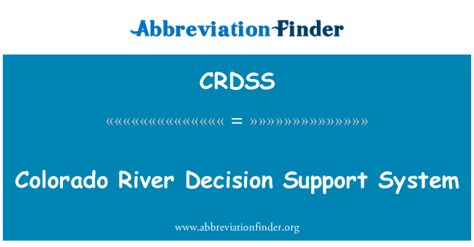 CRDSS: Sistem sokongan keputusan Sungai Colorado