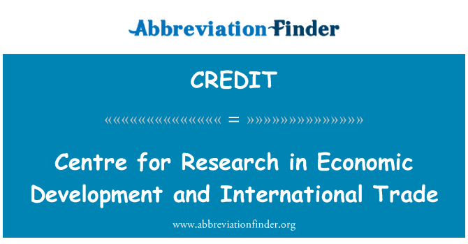 CREDIT: Tutkimus taloudellisen kehityksen ja kansainvälisen kaupan