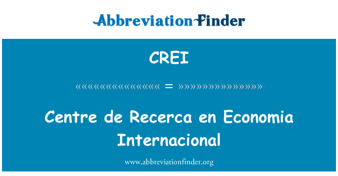 CREI: Centre de Recerca en Economia Internacional