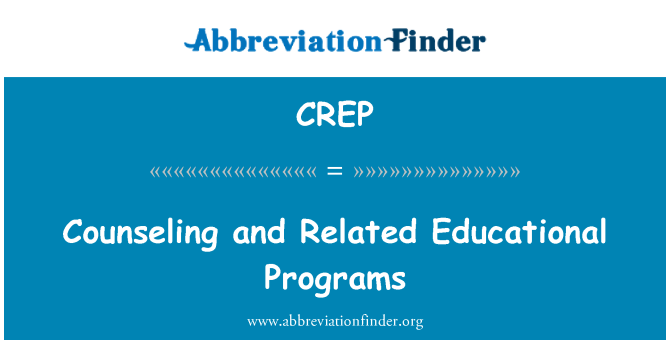 CREP: Counseling and Related Educational Programs