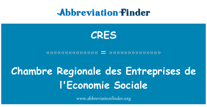 CRES: Chambre Regionale des Entreprises de l'Economie Sociale