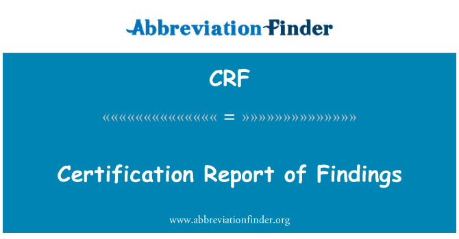 CRF: Rapport de certification des résultats
